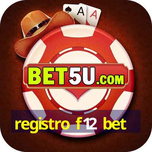 registro f12 bet